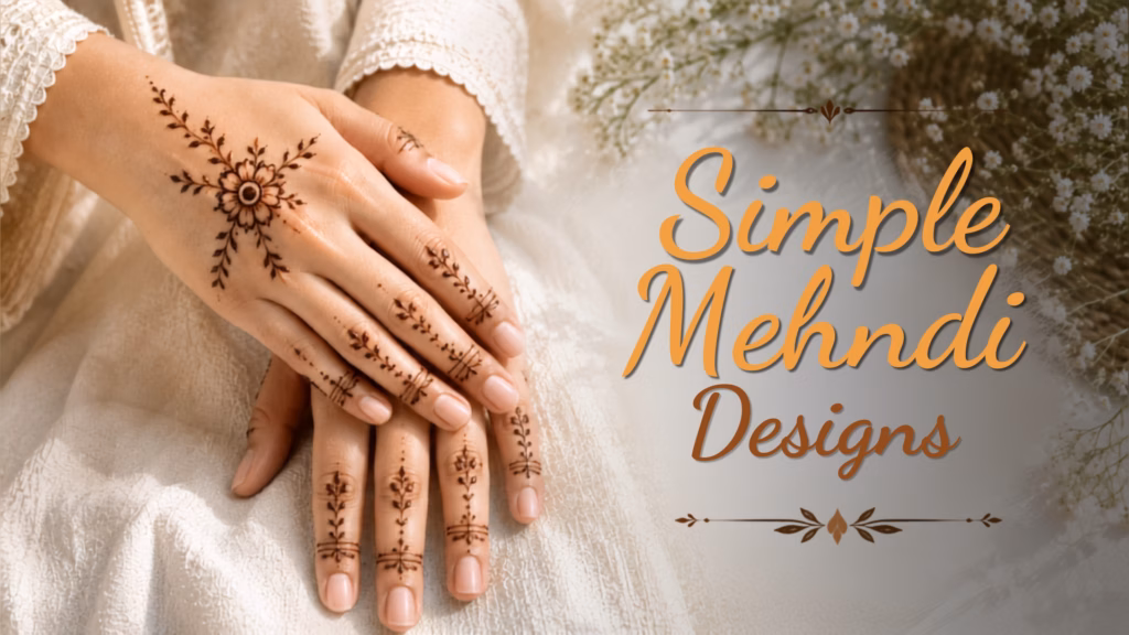 Simple Mehndi Design 2026
