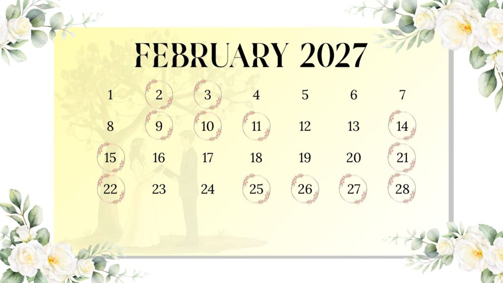 February 2027 shaadi muhurat calendar with Hindu wedding dates 2, 3, 9, 10, 11, 14, 15, 21, 22, 25, 26, 27, 28