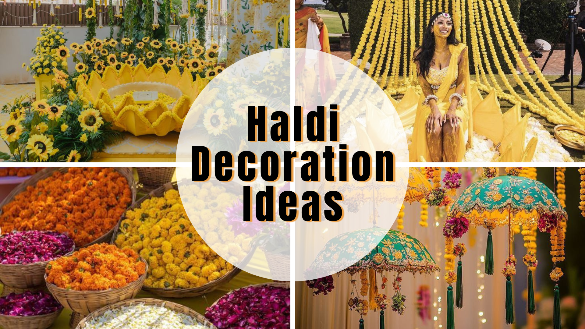 Haldi Decoration Ideas