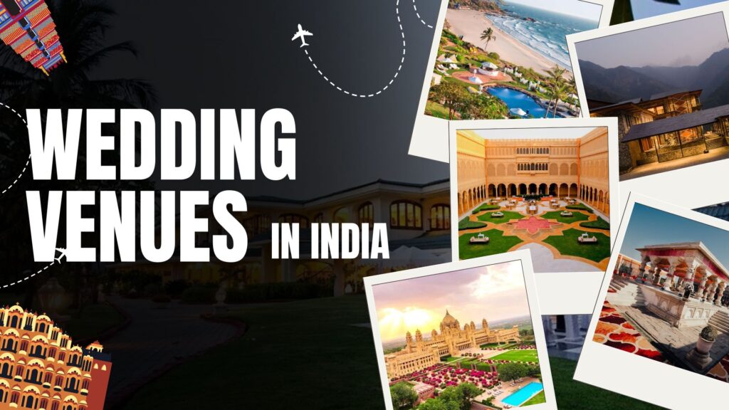 Wedding Venues in India