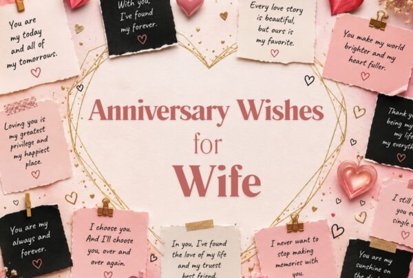Anniversary Wishes for Wife