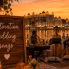 Destination Wedding Songs